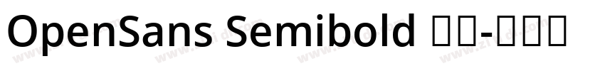 OpenSans Semibold 半粗字体转换